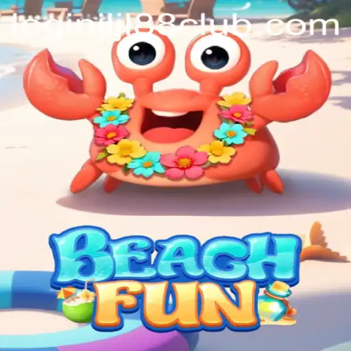 Discovering the Excitement of BeachFun and Jljl88 Club Login