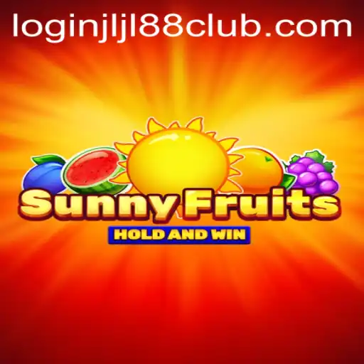SunnyFruits Game and Jljl88 Club Login: A Thrilling Casino Experience